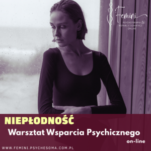 Warsztat online: Wsparcie Psychiczne w niepłodności