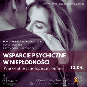 Warsztat online: Czuła Droga Przez Niepłodność
