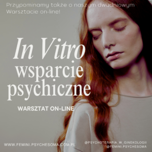 Warsztat Wsparcia Psychicznego dla Kobiet w Procedurze In Vitro